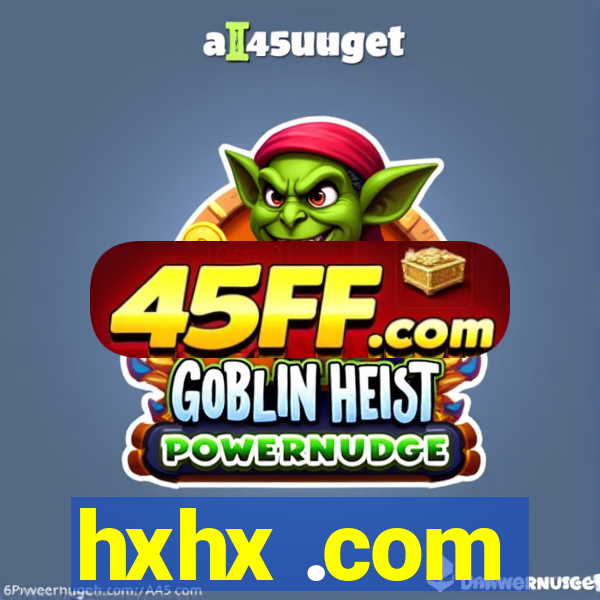 hxhx .com